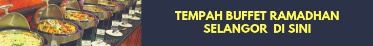 buffet-ramadhan-selangor buffet-ramadhan-selangor